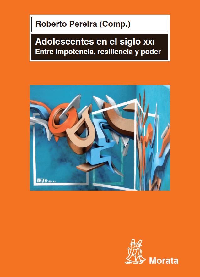 Adolescentes en el Siglo XXI